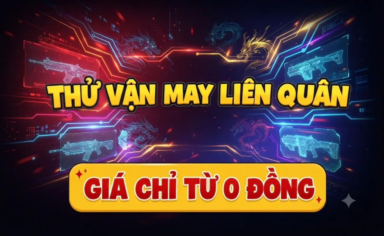 RANDOM ACC LIÊN QUÂN CHUNG SỨC